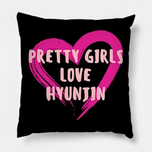 Pretty Girls Love Hyunjin Stray Kids Pillow