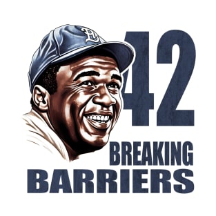 Breaking Barriers: Celebrating Jackie Robinson's Legacy T-Shirt