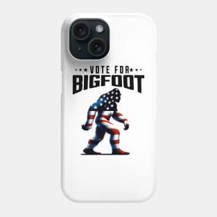 Vote For Bigfoot 2024 Phone Case