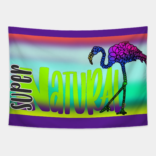 SUPER NATURAL FLAMINGO Tapestry by SikiuFactory