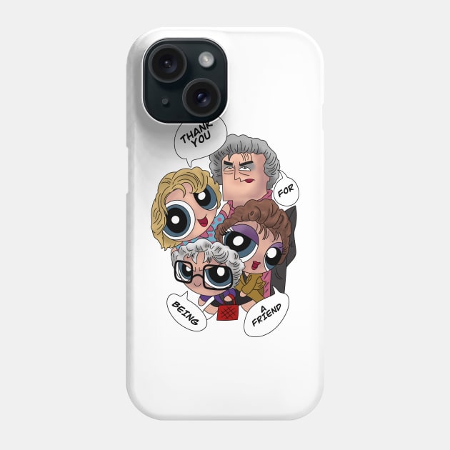 80S Golden Girls Thank You For Being A Friend Phone Case by neira