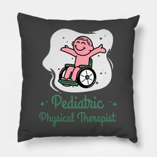 Pediatric Physical Therapist Pillow