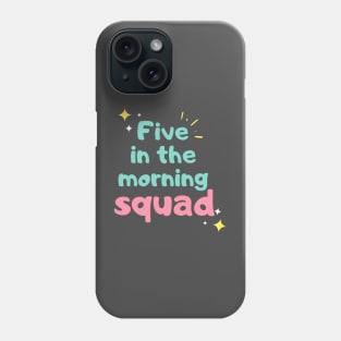 5AM GYM CREW Phone Case