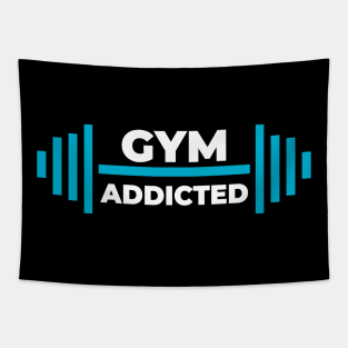 Gym addicted-best motivational t-shirt for workout Tapestry