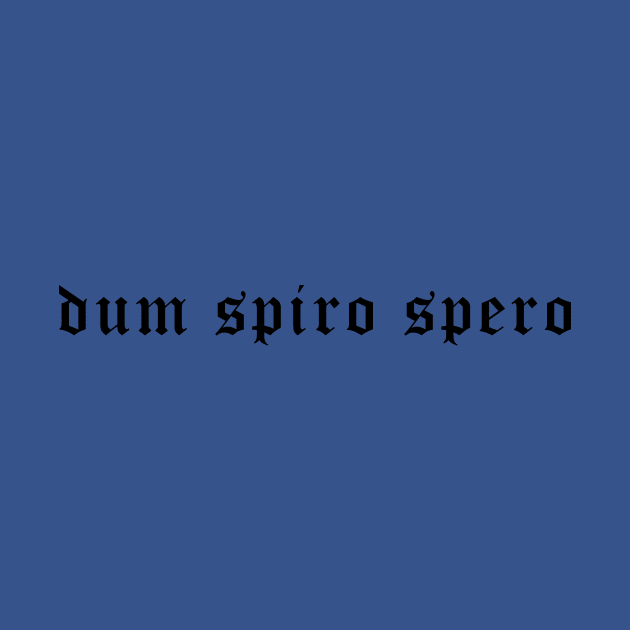 Dum Spiro Spero by jc417417