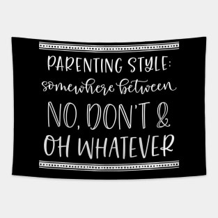 Parenting Style Mothers Day Gift Tapestry