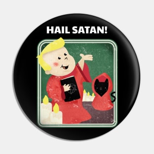 Cute Retro "Hail Satan!" Parody Pin