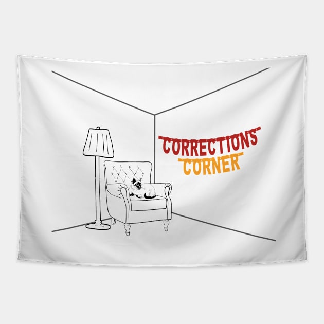 Corrections Corner Tapestry by FlashmanBiscuit