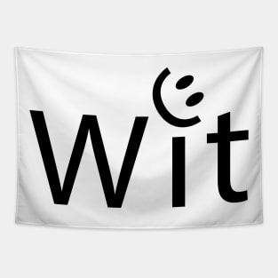 Wit being witty typography design Tapestry