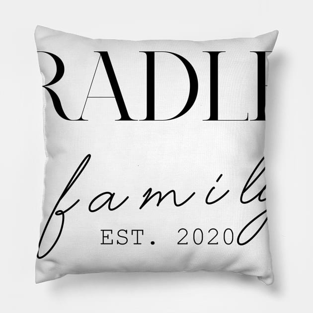 Bradley Family EST. 2020, Surname, Bradley Pillow by ProvidenciaryArtist