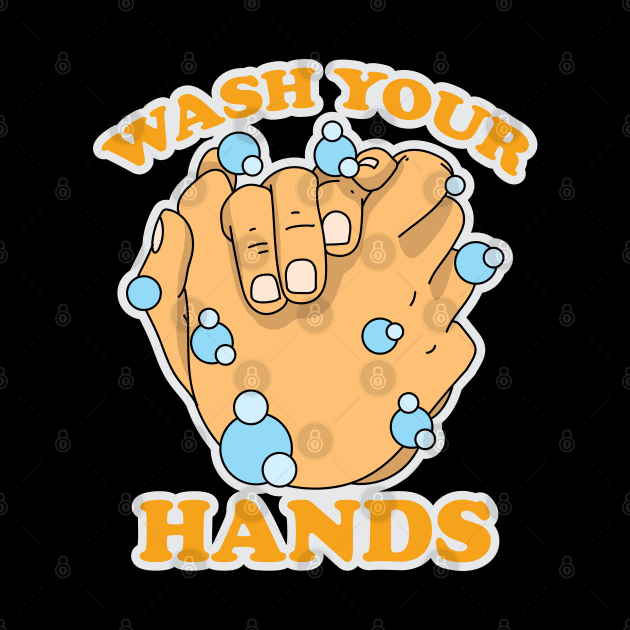 Wash you Hands by santelmoclothing