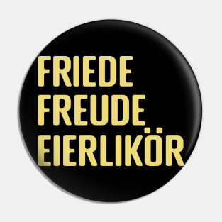 Friede Freude Eierlikör Pin