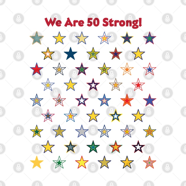 50 State Stars - We are 50 Strong! by starlingm028