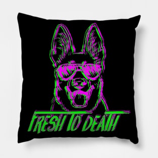 Fresh To Death German Shepherd - Dog Lover Dogs Pillow