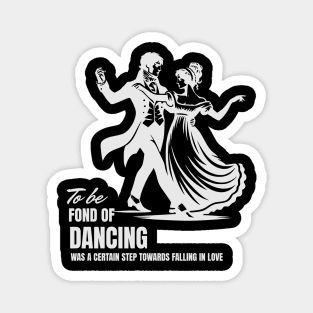 Love Romance Jane Austen Quotes about Dancing Magnet