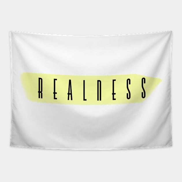 Realness highlighted Tapestry by pepques