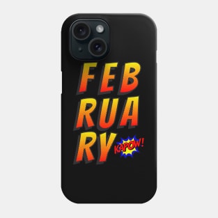 February born comic strips funny gift Phone Case