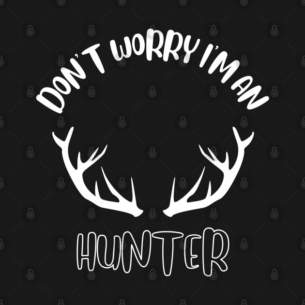 Don't Worry I'm An Hunter by NivousArts