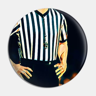 Good Call Ref!! (Basketball Referee) Pin
