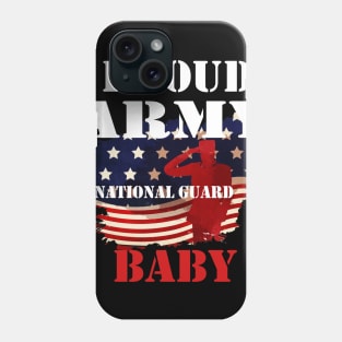 Proud Army National Guard USA baby Shirt Phone Case