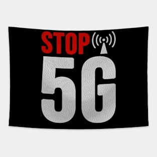 Stop 5G, Save the Earth, Say No To 5G, Against 5G, 5G Tapestry