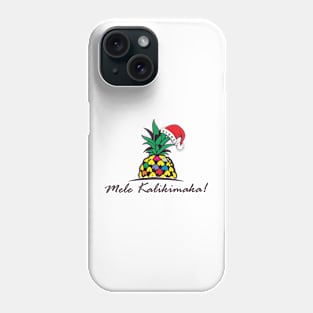 A Mele Kalikimaka Aloha Pineapple Phone Case