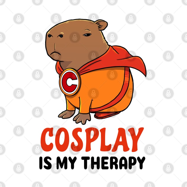 Cosplay is my therapy Capybara Superhero by capydays