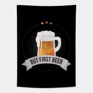 But First Beer Funny Quote Retr Tapestry