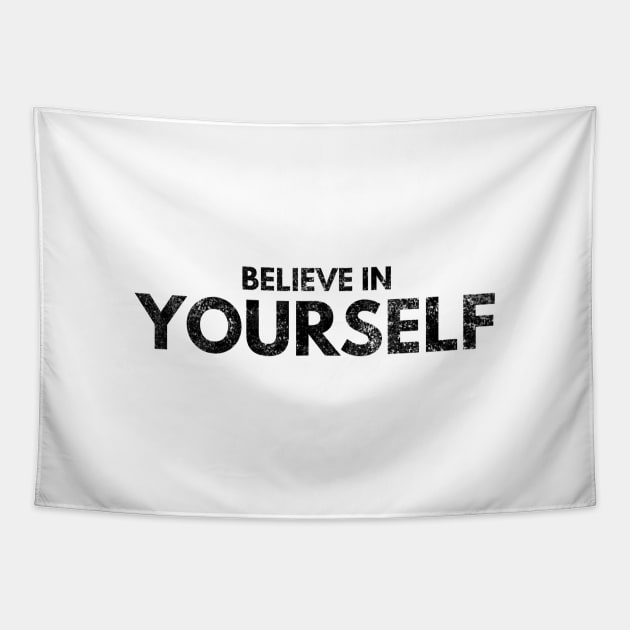 Believe In Yourself - Motivational Words Tapestry by Textee Store