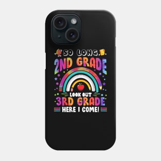 So Long 2nd Grade 3rd Grade Here I Come Back To School Phone Case