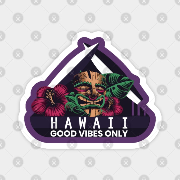 Good Vibes Only Hawaii Magnet by ArteriaMix