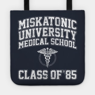 Miskatonic University Medical School Class of 85 (Re-Animator) Tote