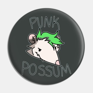 Punk Possum Pin