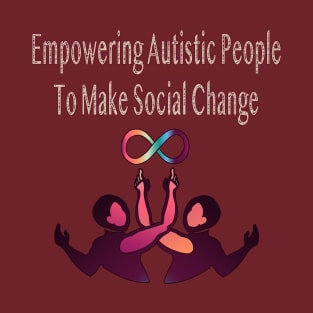 Empowering Autistic People T-Shirt