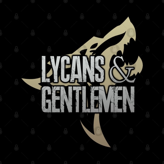 Lycans and Gentlemen by RobinBegins