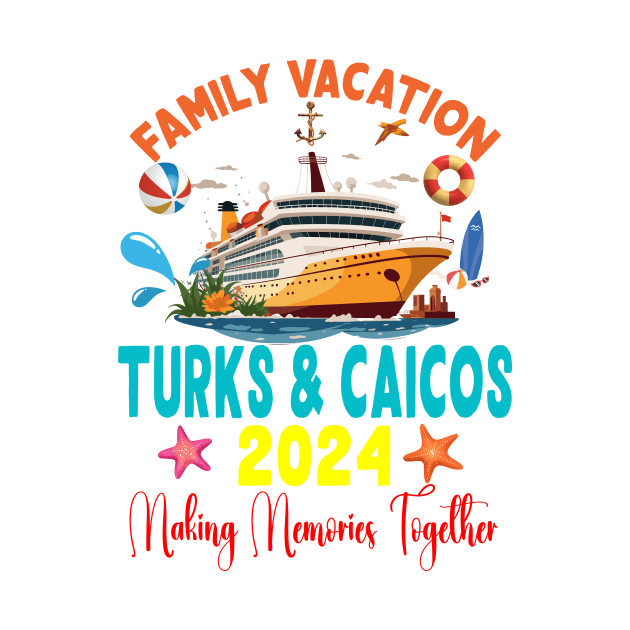 Family Vacation Turks & Caicos 2024 Family Matching Group Summer by Spit in my face PODCAST