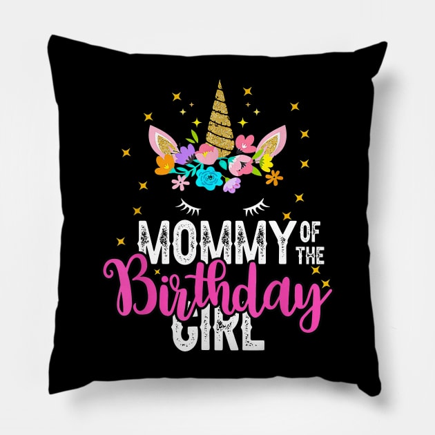 Mommy Of The Birthday Girl Floral Unicorn Birthday Pillow by Ripke Jesus