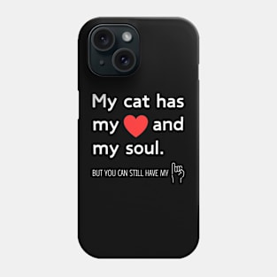 Cat lover - funny design Phone Case