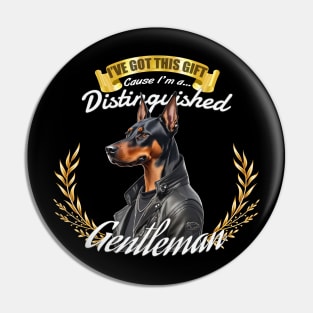 The Distinguished Doberman Gentleman Pin