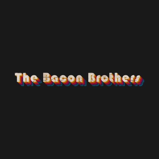 retro vintage The Bacon Brothers by TulenTelan