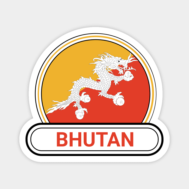 Bhutan Country Badge - Bhutan Flag Magnet by Yesteeyear