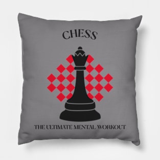 Chess: the ultimate mental workout Pillow