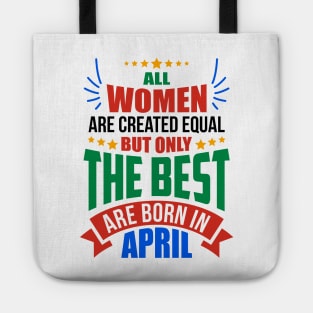 APRIL Birthday Special - WOMEN Tote