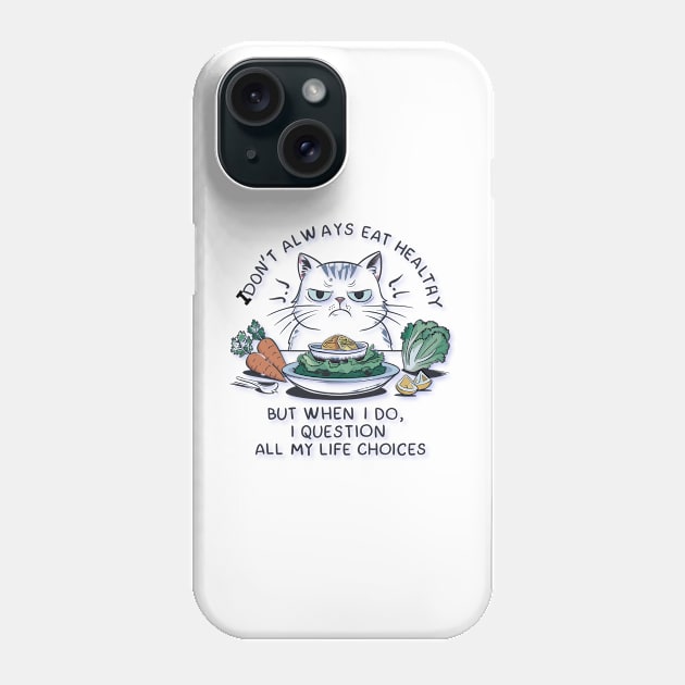 Funny cat eat healthy food Phone Case by "Artistic Apparel Hub"