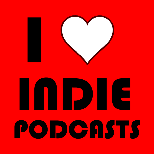 I Love Indie Podcasts by SouthgateMediaGroup