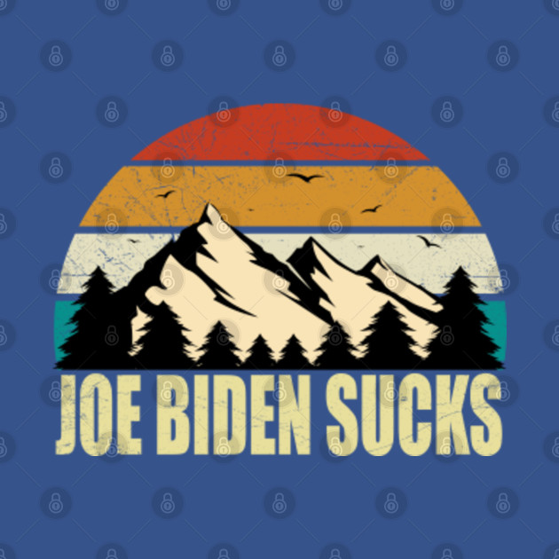 Disover Joe Biden Sucks Tee Offensive Political Vintage Distressed - Anti Joe Biden 2020 vintage Shirt Anti Liberal - Joe Biden Sucks - T-Shirt