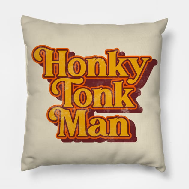 Honky Tonk Man ))(( Retro Classic Country Music Design Pillow by darklordpug