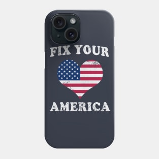 Fix Your Heart America Phone Case