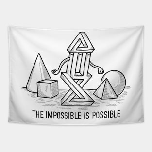 the impossible is possible Tapestry