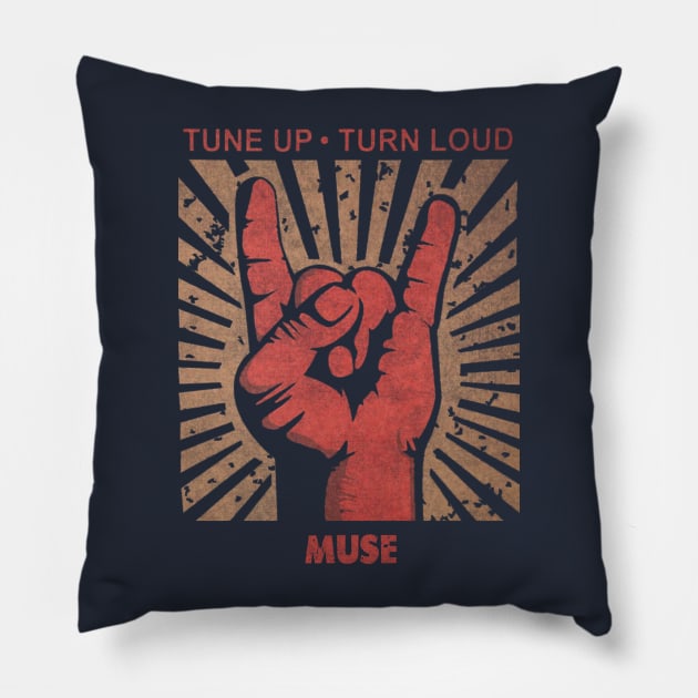 Tune up . Turn Loud Muse Pillow by MenGemeyMashkan